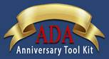 ADA Anniversary Tool Kit